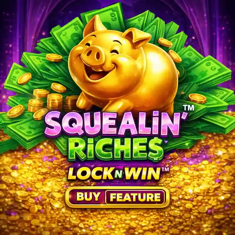 Squealin' Riches Slot Game